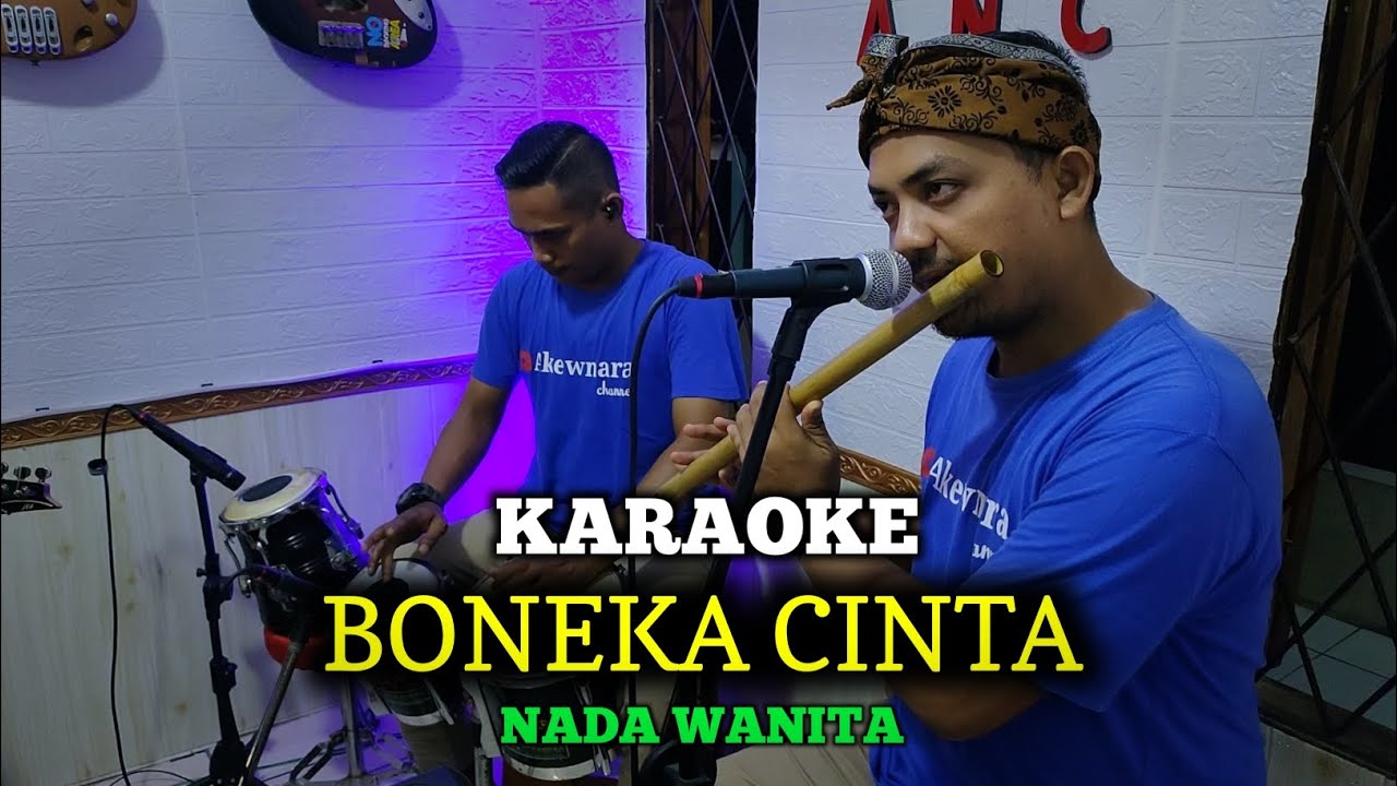 BONEKA CINTA KARAOKE NADA WANITA