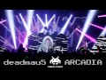 deadmau5 - Arcadia (Original Mix)