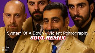 System of a Down - Violent Pornography (AI Metal Cover | AI Soul Remix)