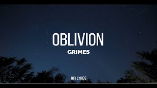 Grimes- Oblivion (Lyrics)