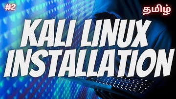 Kali Linux Installation in Tamil | #2 | Ethical Hacking Course Tamil | ShaZ University