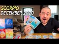 Scorpio "Amazing! Do Not Fear This Exciting Change" December 2020
