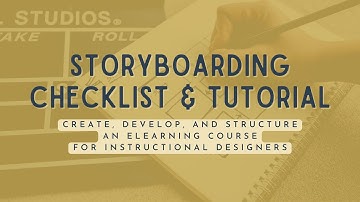 eLearning Storyboard Checklist Template | Create, Develop, Structure a Course | Instructional Design