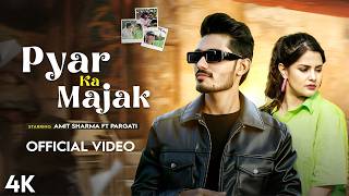 Pyar Ka Majak Video Song Ft Amit sharma, Pragati  Vishvajeet Choudhary New Song 2026 @Crazy XYZ