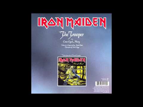 Iron Maiden - The Trooper / Cross Eyed Mary