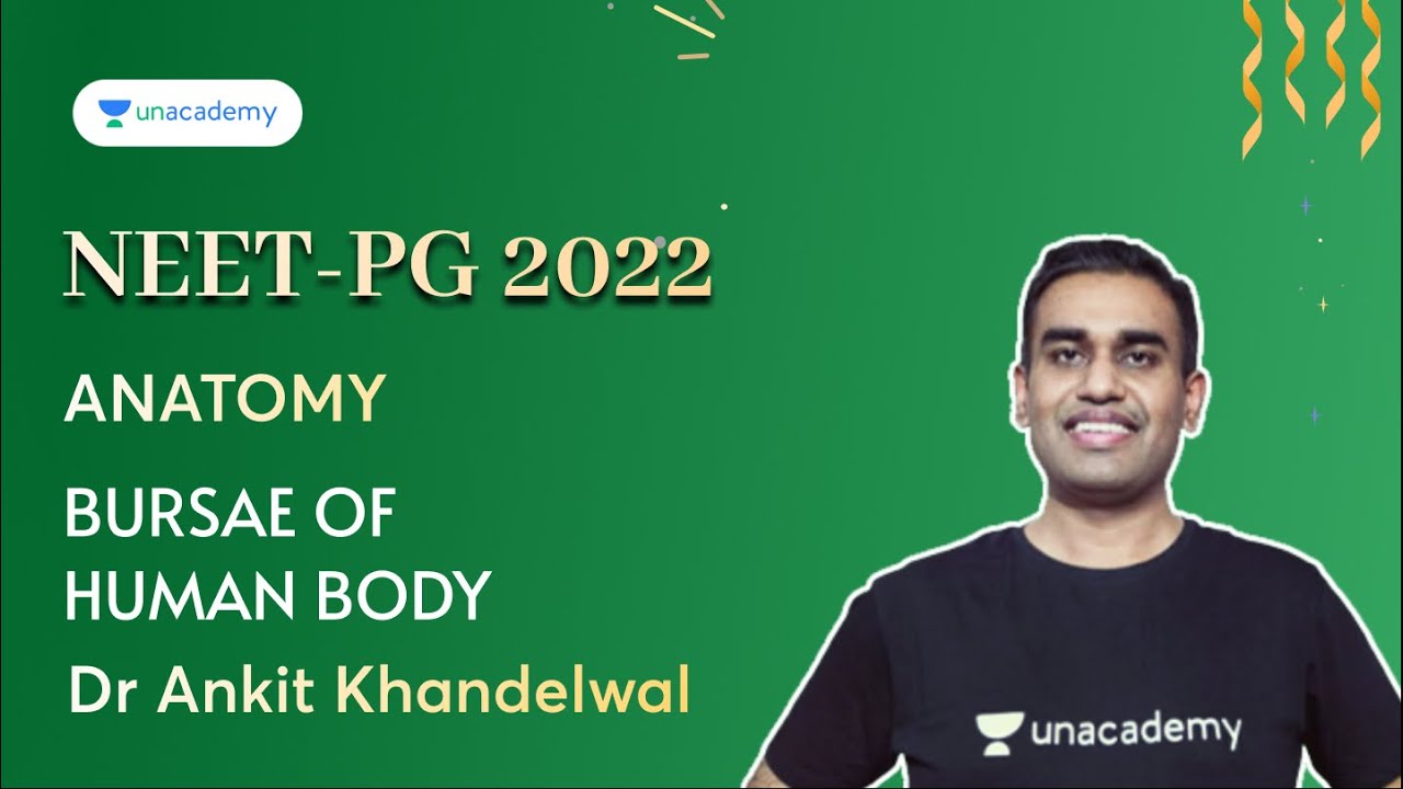 Bursae of Human Body | Anatomy | Dr Ankit Khandelwal