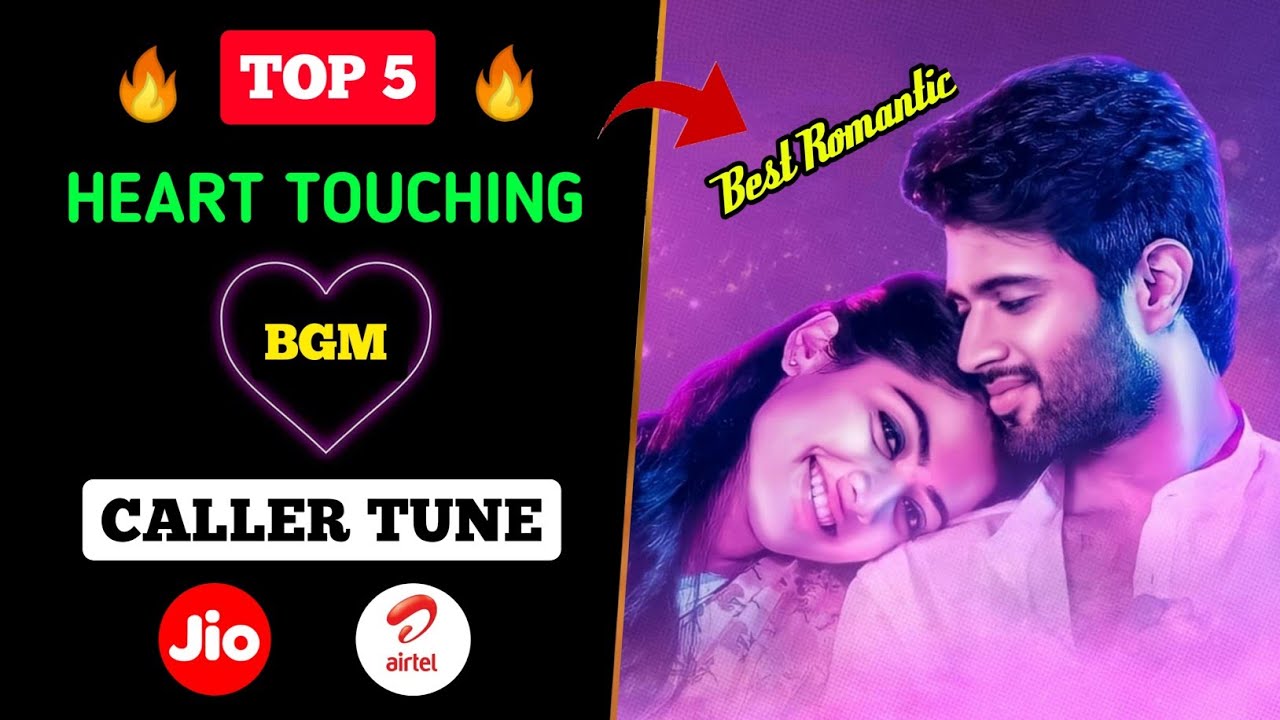 Top 5 Heart Touching Background Music (Bgm) BGM Caller Tune Airtel