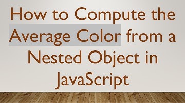 How to Compute the Average Color from a Nested Object in JavaScript