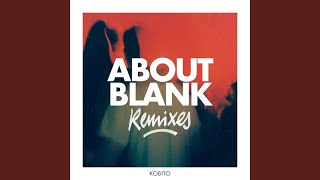 About Blank (Kalipo Remix)