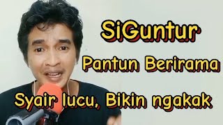 Download Lagu Pantun Berirama Syair lucu bikin ngakak 🤣 (SiGuntur) MP3 Download Lagu Pantun Berirama Syair lucu bikin ngakak 🤣 (SiGuntur) MP3