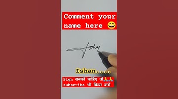 Ishan name unique signature style #comment #calligraphy #viral #signature #subscribe
