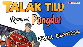 TALAK TILU PONGDUT RAMPAK KENDANG FULL BLEKUK | ORGEN ANDROID |