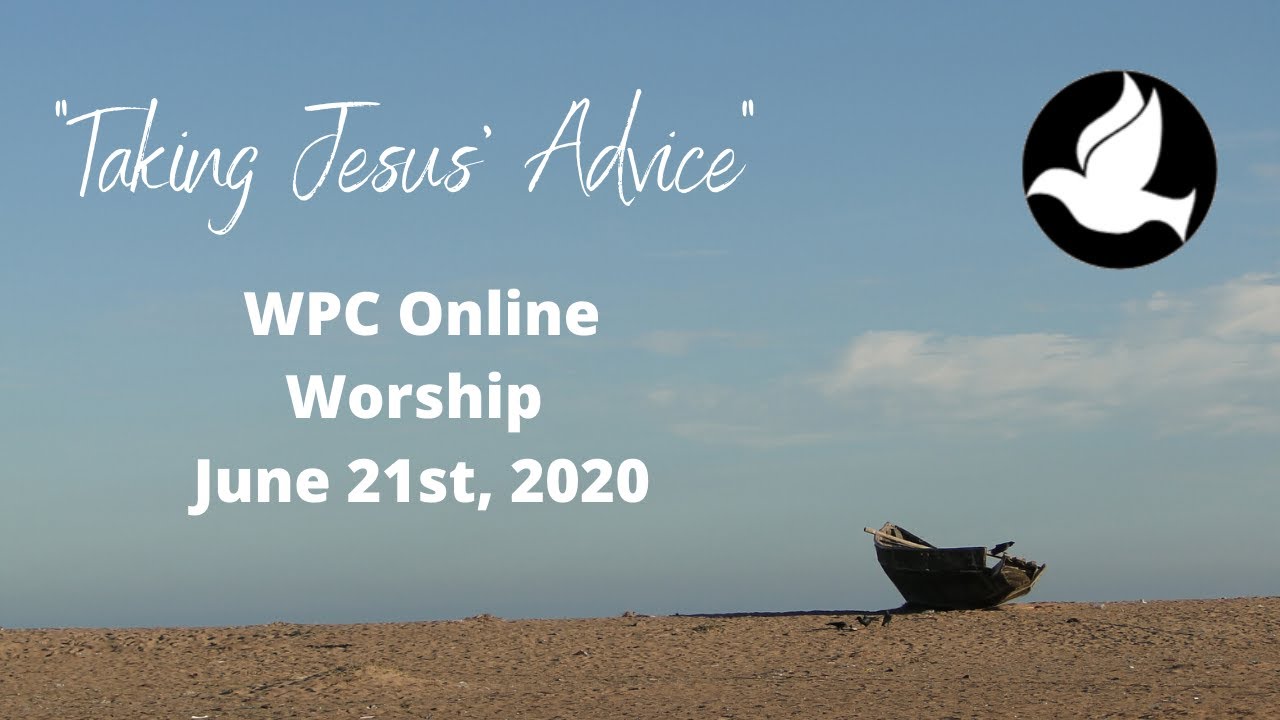 Wpc Online Worship June 21 Youtube