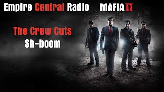 The Crew Cuts - Sh - Boom - Empire Central Radio (50)