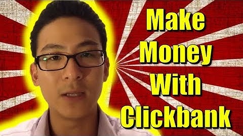 Step By Step Guide | How To Make Money With Clickbank In 2018