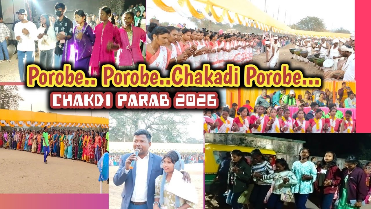 Chakdi Porob 2026 || Chakri Parab || New Bhumij Video 2026