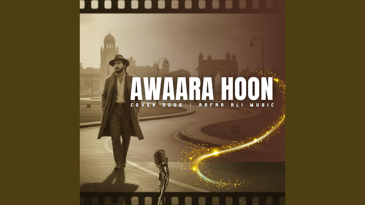 Awaara Hoon
