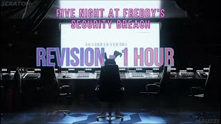 REVISION by Scraton  Five night at Freddy's SECURITY BREACH  1 hour