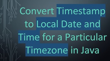 Convert Timestamp to Local Date and Time for a Particular Timezone in Java