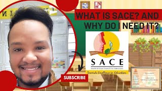 SACE Part 1: What is SACE and why do I need it