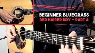 Red Haired Boy - A Part (Beginner Bluegrass Guitar Lesson)