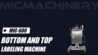 Best Top And Bottom Labeling Machine of 2026 Chinese Manufacture.Machine