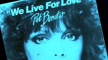 Pat Benatar - We Live for Love (REMIX Version)