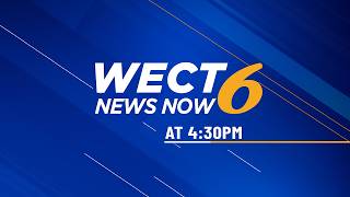 WECT NEWS NOW at  4:30 p.m. - Mon., July 27, 2026