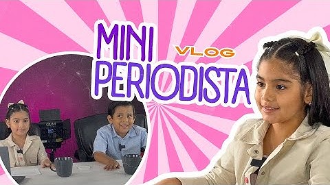 Grabé un NOTICIERO INFANTIL por el DÍA DEL NIÑO 😃
