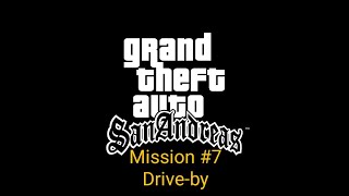 Grand Theft Auto: San Andreas - Android Walkthrough - Mission #7 - Drive-by (1080p)