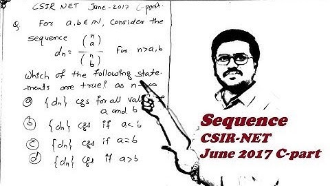 CSIR NET Mathematics June 2017||Real sequence