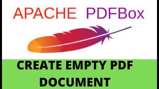 Apache Pdf Box Tutorials -1How To Create An Empty Pdf Document