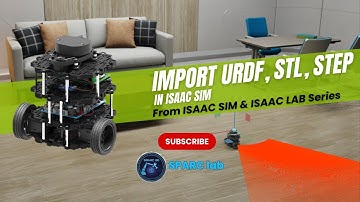 Tutorial #5 – Importing URDF, STL, STEP Files in Isaac Sim