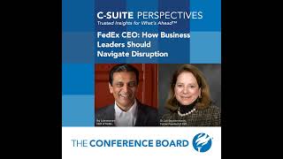 FedEx CEO: How Business Leaders Should Navigate Disruption
