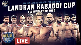 🔴LIVE - Landran (Mohali) Kabaddi Cup 2020 - Major League Kabaddi Federation