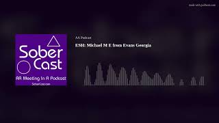 ESH: Michael M E from Evans Georgia