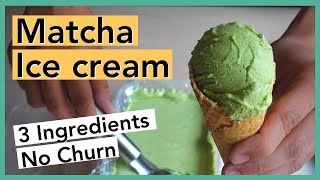 3 Ingredients Matcha Ice Cream: No Egg, No Machine