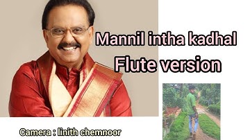 Mannil intha kadhal |Flute version|#spbsongs,#keladikanmani,#mannilintha kadhalandri