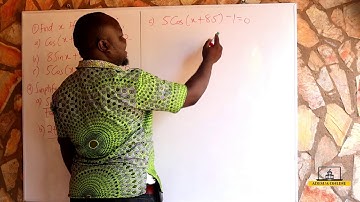 SHS 3 Core Mathematics | Solving Trigonometry II