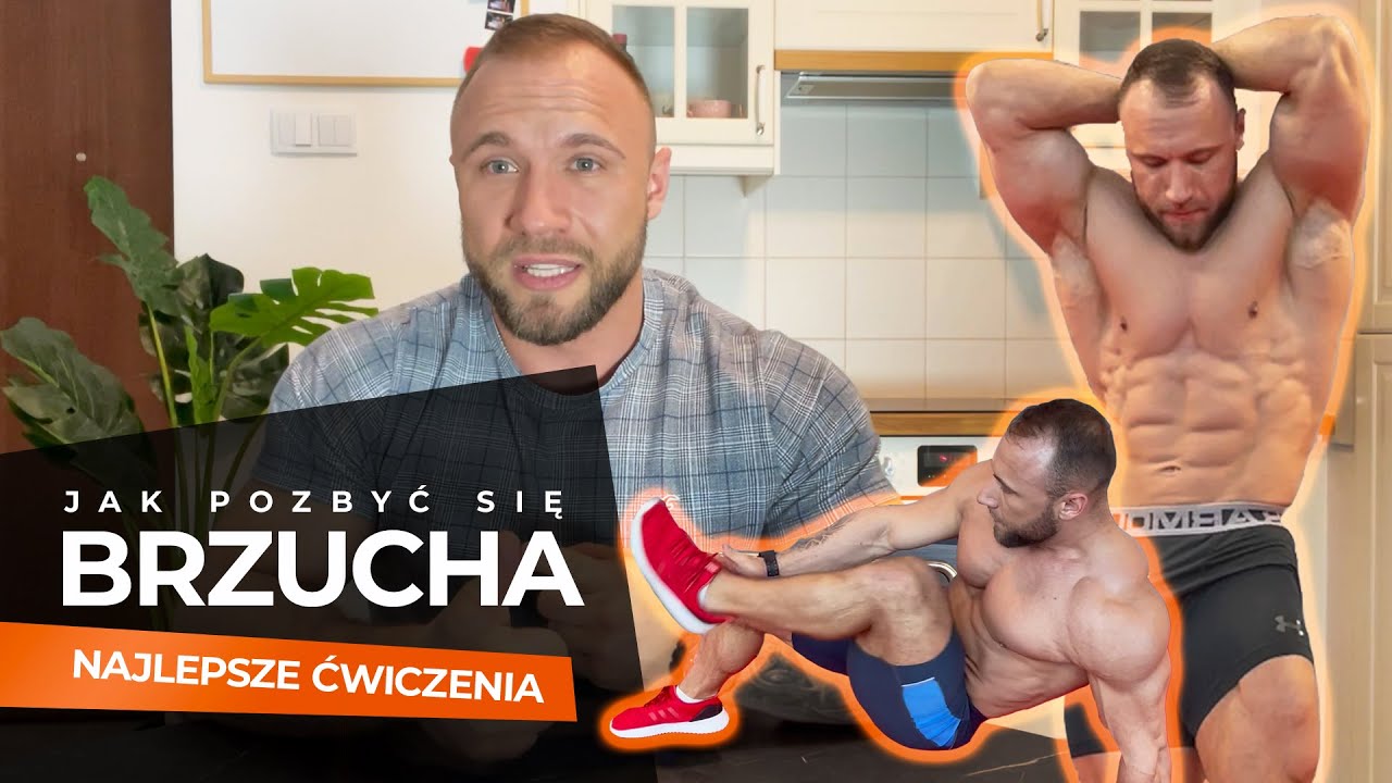 JAK POZBYĆ SIĘ BRZUCHA? Najlepsze ćwiczenia