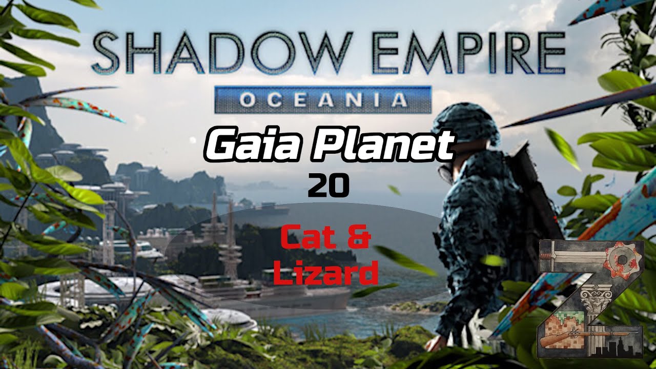 Shadow Empire: Oceania | Gaia Planet | 20: Cat & Lizard