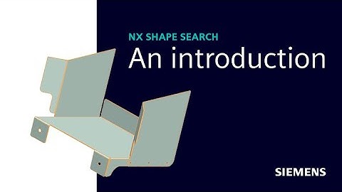 NX Shape Search | An introduction