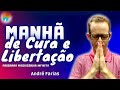 Manh de cura e libertao   andr farias 151223