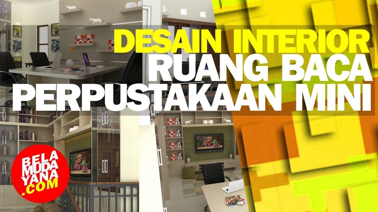  Desain  Interior  Ruang Baca Perpustakaan  Mini YouTube