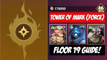 Tower of Mark (Force) Floor 19! | Infinite Magicraid
