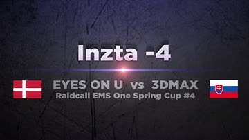 Inzta vs 3DMAX @ RaidCall EMS One