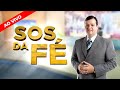 SOS da Fé, AO VIVO com a Pr. Rogério Postigo - 17/04/21