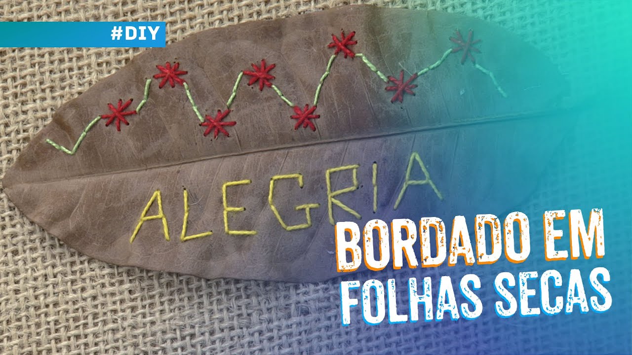 Bordado em folhas secas por Bete Ribeiro