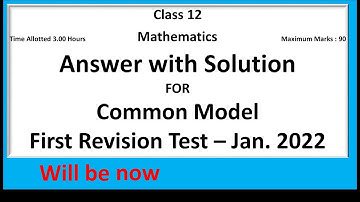 Common Model First Revision Test – January 2022