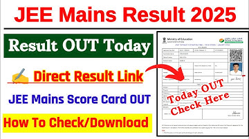 JEE Mains Result 2025 🔵 JEE Mains Result 2025 Kaise Dekhe ? How To Check JEE Mains Result 2025 Link